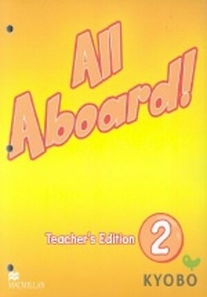 All Aboard! 2 Teachers Edition (Paperback)