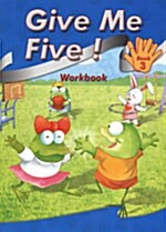 [중고] Give Me Five! 3 (Workbook)