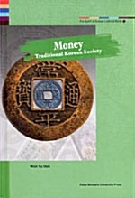 Money: Traditional Korean Society