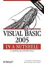 Visual Basic 2005 in a Nutshell: A Desktop Quick Reference (Paperback, 3)