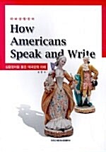 How Americans Speak and Write