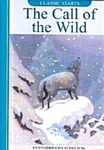 Classic Starts: The Call of the Wild (Hardcover + CD 2장)