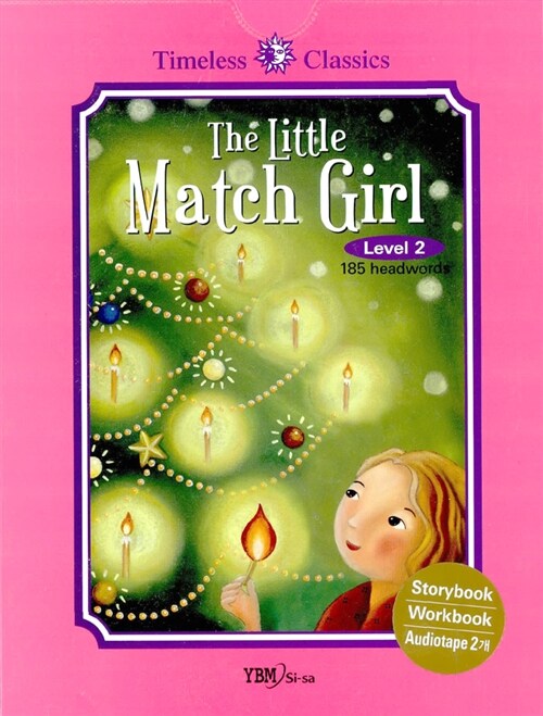 The Little Match Girl (스토리북 + 워크북 + 테이프 2개)