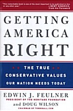Getting America Right (Hardcover)