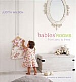Babies Rooms: From Zero to Three (Hardcover)