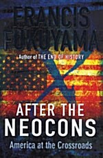 After the Neocons (Hardcover)