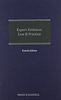 Expert Evidence : Law and Practice (Hardcover, 4 Rev ed)