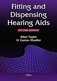 Fitting and Dispensing Hearing AIDS (Paperback)