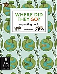 Where Did They Go? (Hardcover)