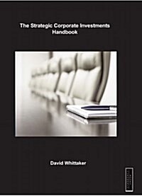 THE STRATEGIC CORPORATE INVESTMENTS HAND (Paperback)