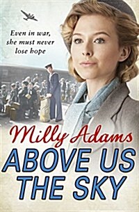 Above Us the Sky (Paperback)