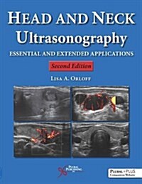 Head and Neck Ultrasonography: Essential and Extended Applications (Paperback)