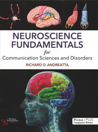 NEUROSCIENCE FUNDAMENTALS FOR COMM (Paperback)