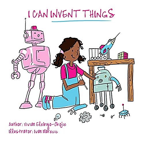 I CAN INVENT THINGS (Paperback)