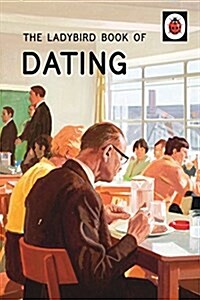 The Ladybird Book of Dating (Hardcover)