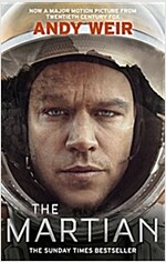 The Martian : Stranded on Mars, one astronaut fights to survive (Paperback)