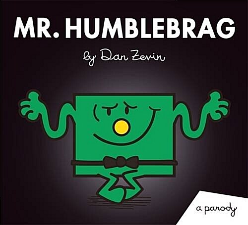 Mr. Humblebrag (Paperback)