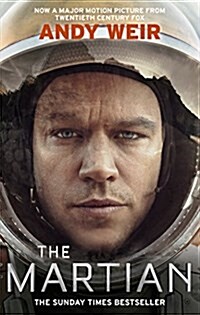 The Martian : Stranded on Mars, one astronaut fights to survive (Paperback)