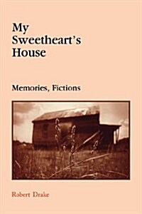 My Sweethearts House (Paperback)