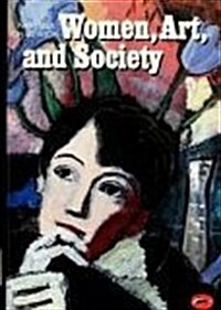 [중고] Women, Art, and Society (World of Art) (Paperback, First Edition)