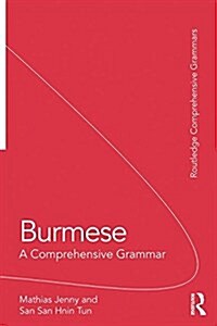 Burmese : A Comprehensive Grammar (Paperback)