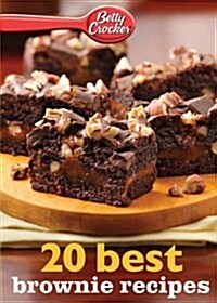 Betty Crocker 20 Best Brownie Recipes (Paperback)