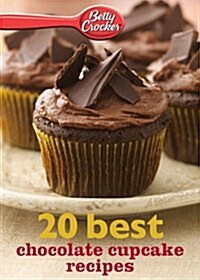 Betty Crocker 20 Best Chocolate Cupcake Recipes (Paperback)