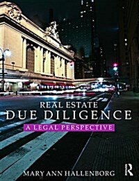Real Estate Due Diligence : A Legal Perspective (Paperback)