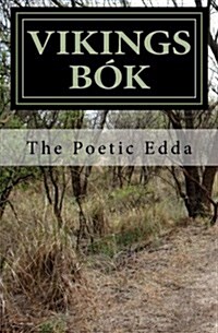 Vikings BOK: The Poetic Edda (Paperback)