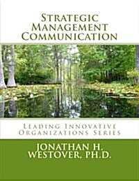 Strategic Management Communication (Paperback)
