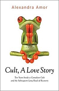 Cult, a Love Story (Paperback)