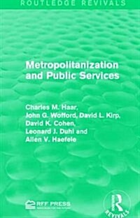 Metropolitanization and Public Services (Hardcover)