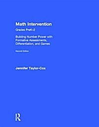 Math Intervention P-2 : Building Number Power with Formative Assessments, Differentiation, and Games, Grades PreK–2 (Hardcover, 2 ed)