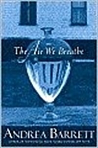 The Air We Breathe Lib/E (Audio CD)