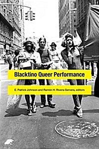 Blacktino Queer Performance (Paperback)