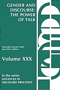 Gender and Discourse: The Power of Talk (Paperback)