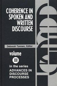 Coherence in spoken and written discourse