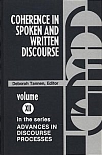 Coherence in Spoken and Written Discourse (Hardcover)