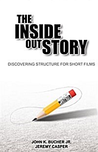 The Inside Out Story (Paperback)