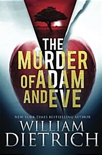 The Murder of Adam and Eve (Paperback)