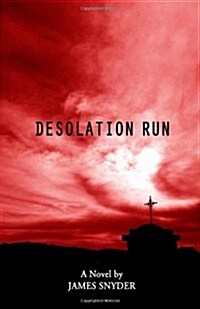 Desolation Run (Paperback)