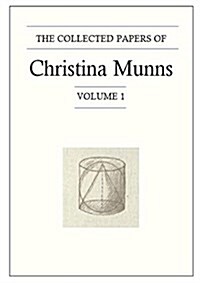 The Collected Papers of Christina Munns, Volume 1 (Paperback)