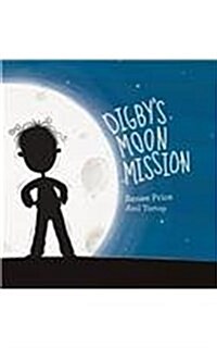 Digbys Moon Mission (Hardcover)