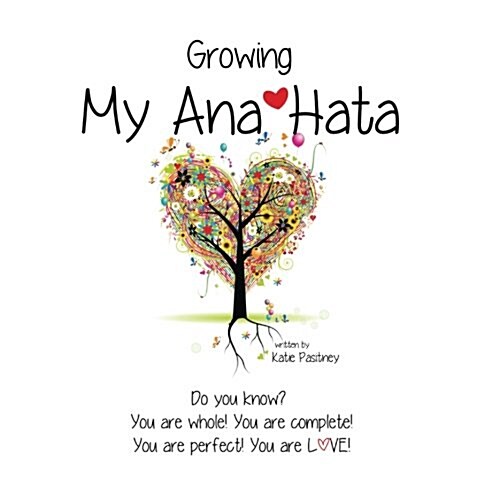Growing My Ana Hata (Paperback)