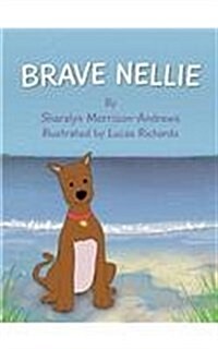 Brave Nellie (Hardcover)