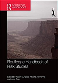 Routledge Handbook of Risk Studies (Hardcover)