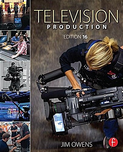 Television Production (Paperback, 16 New edition)