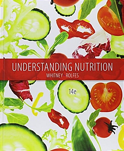 Bundle: Understanding Nutrition, 14th + Diet and Wellness Plus, 1 Term (6 Months) Printed Access Card [With Access Code] (Hardcover, 14)