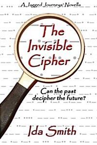 The Invisible Cipher: A Neill Gatlin Thriller Book 1 (Paperback)