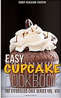 Easy Cupcake Cookbook (Paperback)